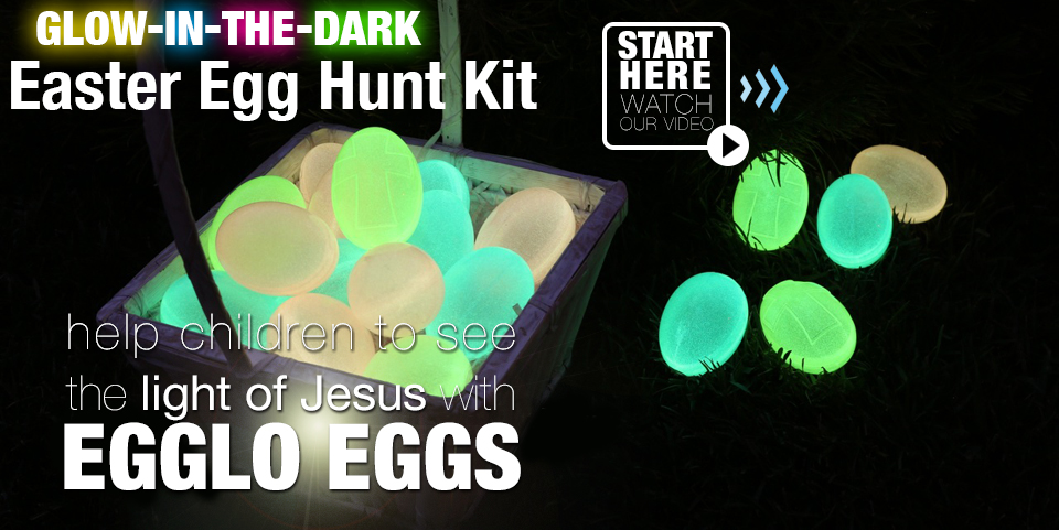 egglo eggs help children see the light of jesus
